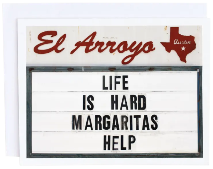 El Arroyo - Life is Hard Card